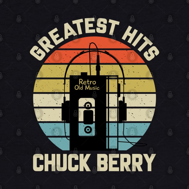 Greatest Hits Chuck Retro Walkman Berry Vintage Art by Dinosaur Mask Store